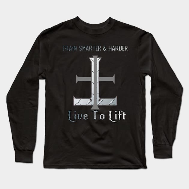 Smarter & Harder Long Sleeve T-Shirt by Live To Lift